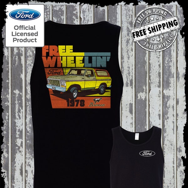 Ford Bronco Free Wheelin 1978 2-Sided Tank Top T-Shirt