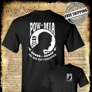 POW - MIA Not Forgotten T-Shirt / USA Veteran Marine Army Navy National Guard Military