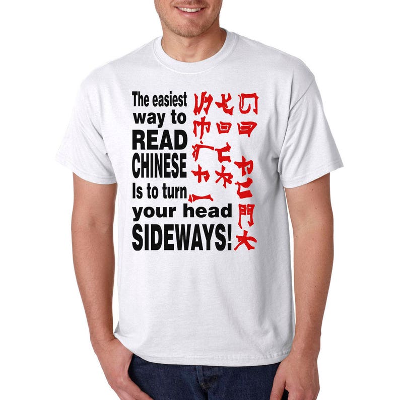 Easy Way To READ CHINESE Funny T-Shirt Go Fck YOURSELF Rude Adult Humor LoL image 7