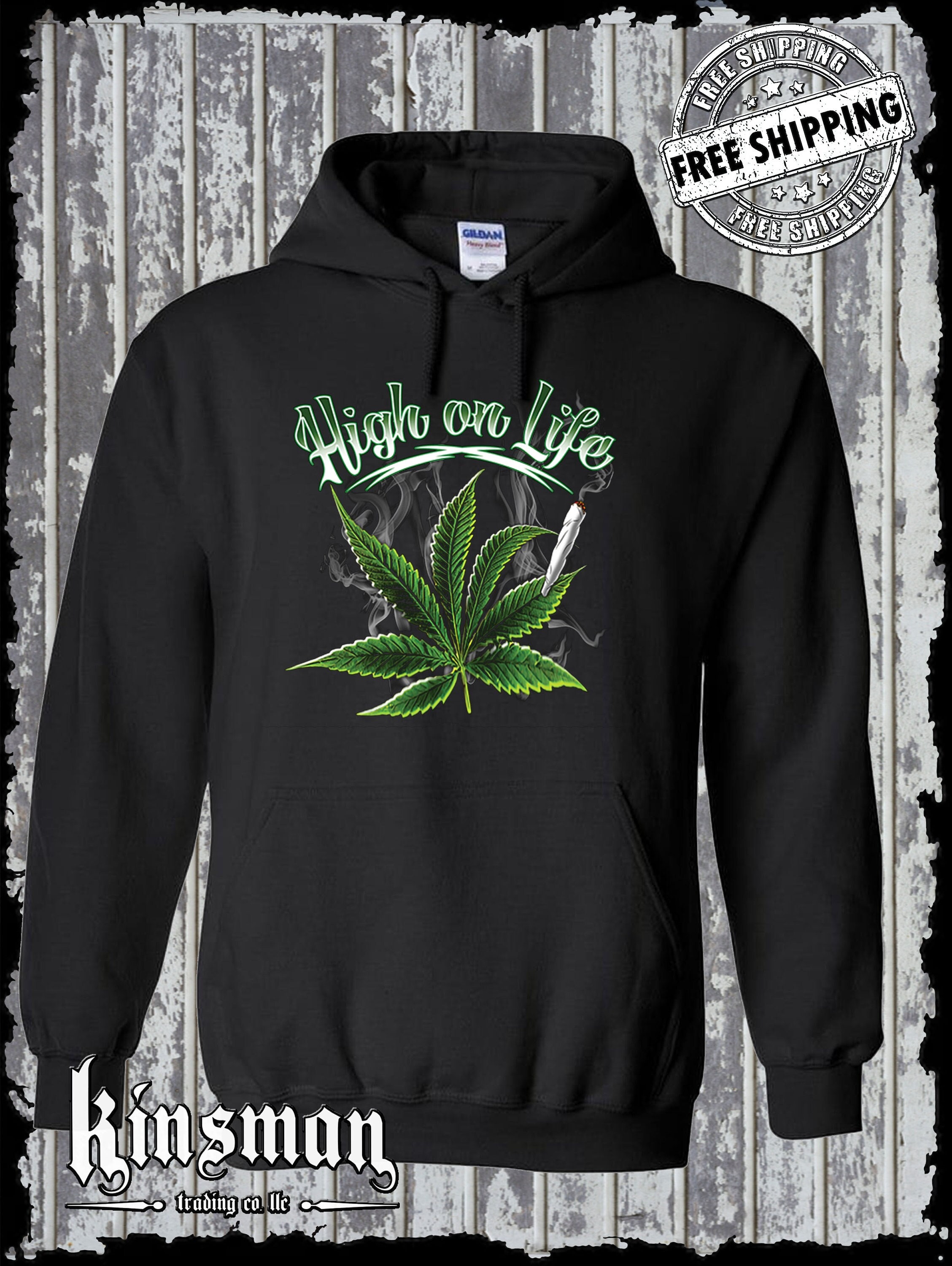 High on Life Hoodie - Marijuana 420 Weed Cannabis Pot Head Hippie Stoner THC CBD