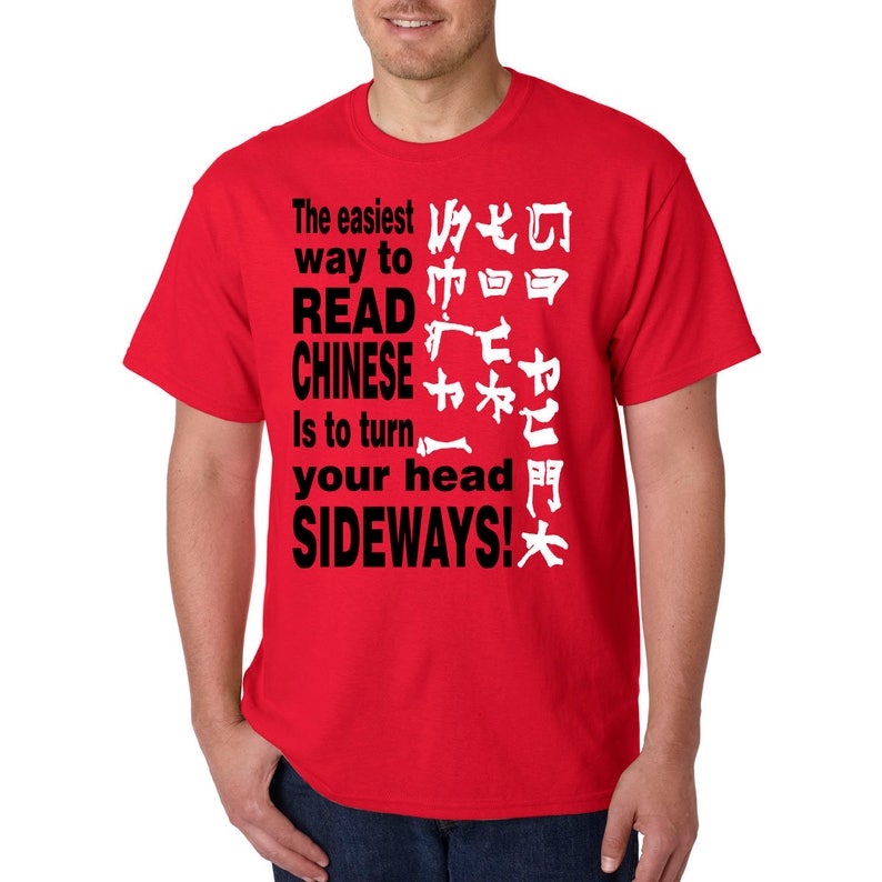 Easy Way To READ CHINESE Funny T-Shirt Go Fck YOURSELF Rude Adult Humor LoL image 2