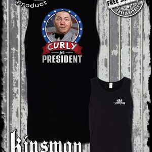 Three Stooges Curly For President 2-Sided Tank Top T-Shirt