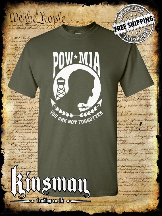 Pow Mia - You Are Not Forgotten T-Shirt Pow Mia - You Are Not Forgotten T-Shirt