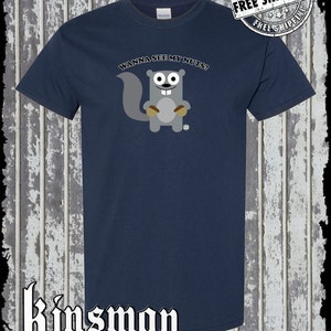 Wanna See My Nuts? Squirrel T-Shirt Todd Goldman Licensed