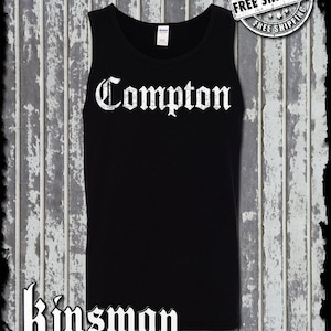 COMPTON Tank Top T-Shirt - West Coast Hip Hop Rap Tee Los Angeles LA Cali
