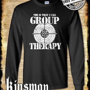 Group Therapy 2nd Amendment Pro-Gun Long Sleeve T-Shirt Funny