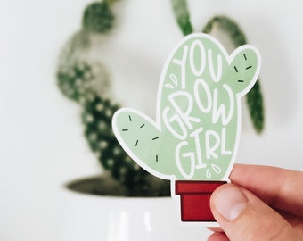 Usted crece niña cactus planta pegatina // calcomanía // pegatina de vinilo // plantas // cactus // pegatina de motivación // lindo // idea de regalo de amigos //