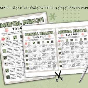 May include: A printable mental health talk dice game sheet featuring a grid of prompts, dice icons, and the text 2 SIZES - 8.5X11 & 11X8.5 WITH (2) 5.5X7.7. The document includes instructions to roll dice and answer questions to facilitate conversation.