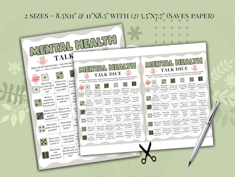 May include: A printable mental health talk dice game sheet featuring a grid of prompts, dice icons, and the text 2 SIZES - 8.5X11 & 11X8.5 WITH (2) 5.5X7.7. The document includes instructions to roll dice and answer questions to facilitate conversation.