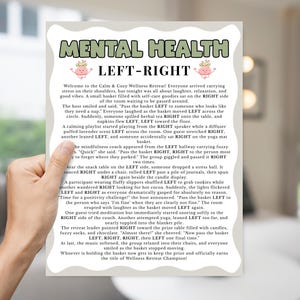 May include: A rectangular game card with a light gray border and a white background. The title MENTAL HEALTH LEFT-RIGHT is printed in green at the top, flanked by two pink brain illustrations. The card contains a story with black text.