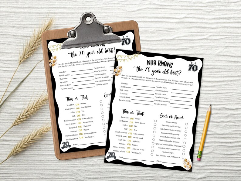 May include: A wooden clipboard holds two black and white party game sheets with the text "Who Knows the 70 year old best?" and "This or That". A pencil rests on the surface.