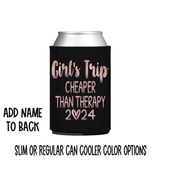 Girls Trip cheaper than therapy can cooler / girls vacation / girls weekend / personalize / gift / vacation / slim / skinny