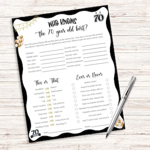 May include: A black and white printable game sheet for a 70th birthday party. The sheet includes fill-in-the-blank questions and "This or That" and "Ever or Never" sections. A silver pen rests on the sheet.