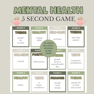 May include: A Mental Health 5 Second Game card set featuring twelve rectangular cards with green and brown borders. Each card displays the text NAME 3 followed by prompts like things to relax, healthy coping skills, and self-care activities.