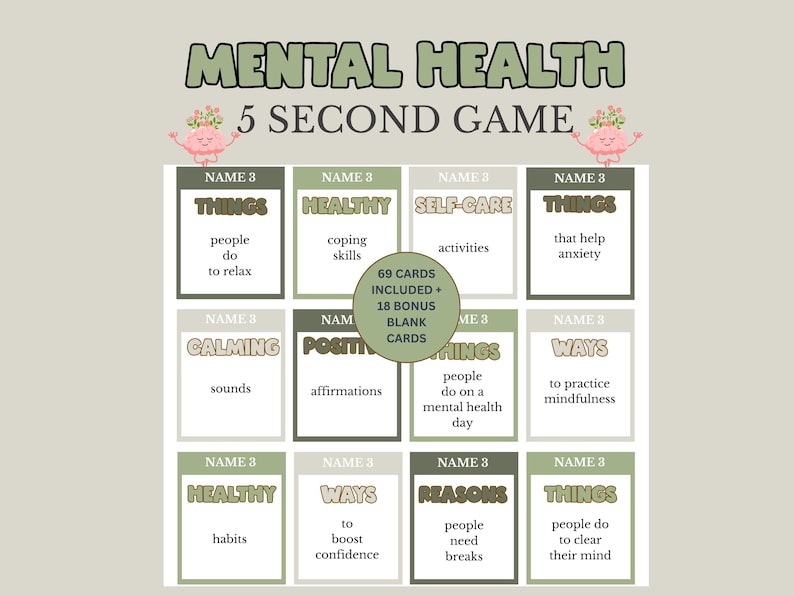 May include: A Mental Health 5 Second Game card set featuring twelve rectangular cards with green and brown borders. Each card displays the text NAME 3 followed by prompts like things to relax, healthy coping skills, and self-care activities.