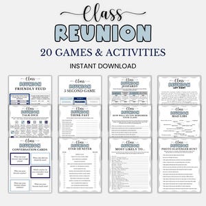 May include: A digital collection of 20 class reunion games and activities featuring printable sheets with titles like Friendly Feud, Jeopardy, Mad Libs, and Photo Scavenger Hunt. The design uses a blue and white color scheme with bold text.