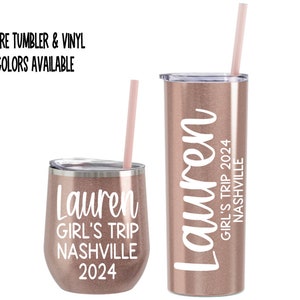 Girls Trip Personalized wine or skinny tumbler - custom tumbler - stainless steel cup with lid and straw - gift - bridal party