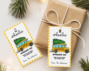 Bus Driver Appreciation Gift Tag, We Wheelie Appreciate You, Christmas School Bus Driver Appreciation Tag CT01