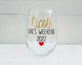 Girl’s weekend wine glasses / Girls vacation / Girl’s trip / personalize/ stemless wine / gift / vacation