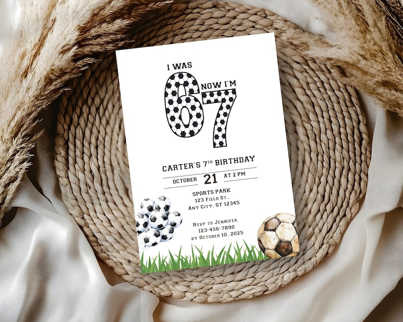 May include: A white invitation card with the text "I WAS 6 NOW I'M 7" in black. The card is for Carter's 7th birthday, with the date October 21st at 2 PM. Soccer balls and green grass are at the bottom.