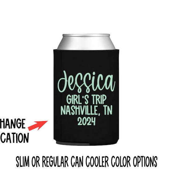 Girl's trip can cooler - personalized - add location - custom names - girls vacation - gift - slim - skinny