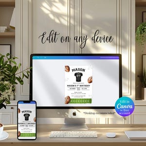 May include: A desktop computer and smartphone display a football-themed birthday invitation. The invitation features a black jersey with the number 07, footballs, and the text "MASON'S 7TH BIRTHDAY". The words "Edit on any device" and "Edit in Canva w/ free account" are also visible.