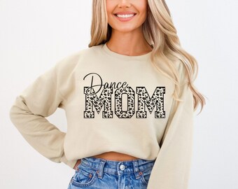 Sweat-shirt Dance Mom, Maman danse, Cadeau maman danse, Sweatshirt Mama, Maman de l’équipe de danse, Maman danseuse, Cadeau pour elle, Tee-shirt taille plus, T-shirt Dance Mom