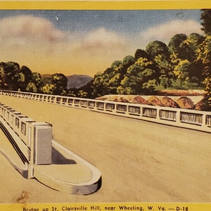 Carte postale WV Bridge jusqu’à St Clairsville Hill près de Wheeling West Virginia Linen