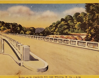 Post Card WV Bridge up St Clairsville Hill near Wheeling West Virginia Linen