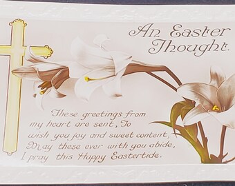 Post Card Holiday Easter An Easter Thought Yellow Cross and White Lilies
