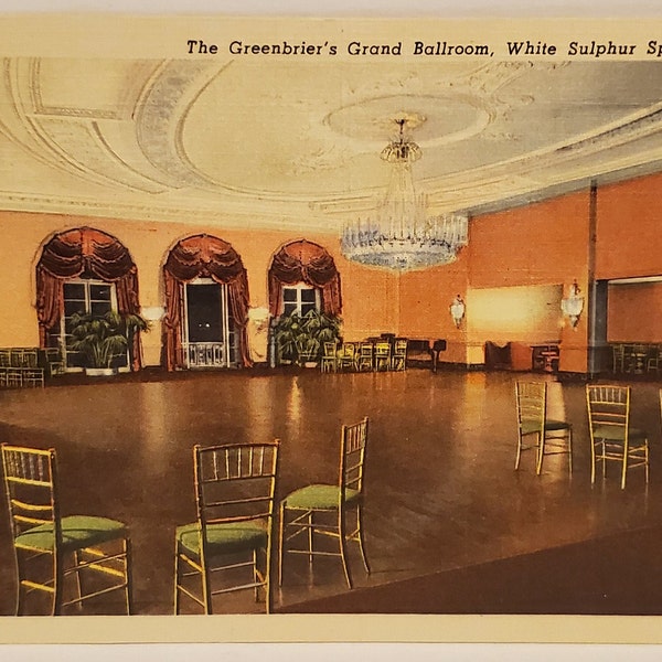 Post Card WV Greenbrier Grand Ballroom White Sulpher Springs West Virginia Curteich Linen