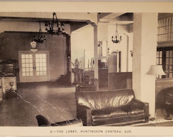Vykort Kanada Lobbyn Huntingdon Chateau Quebec Kanada
