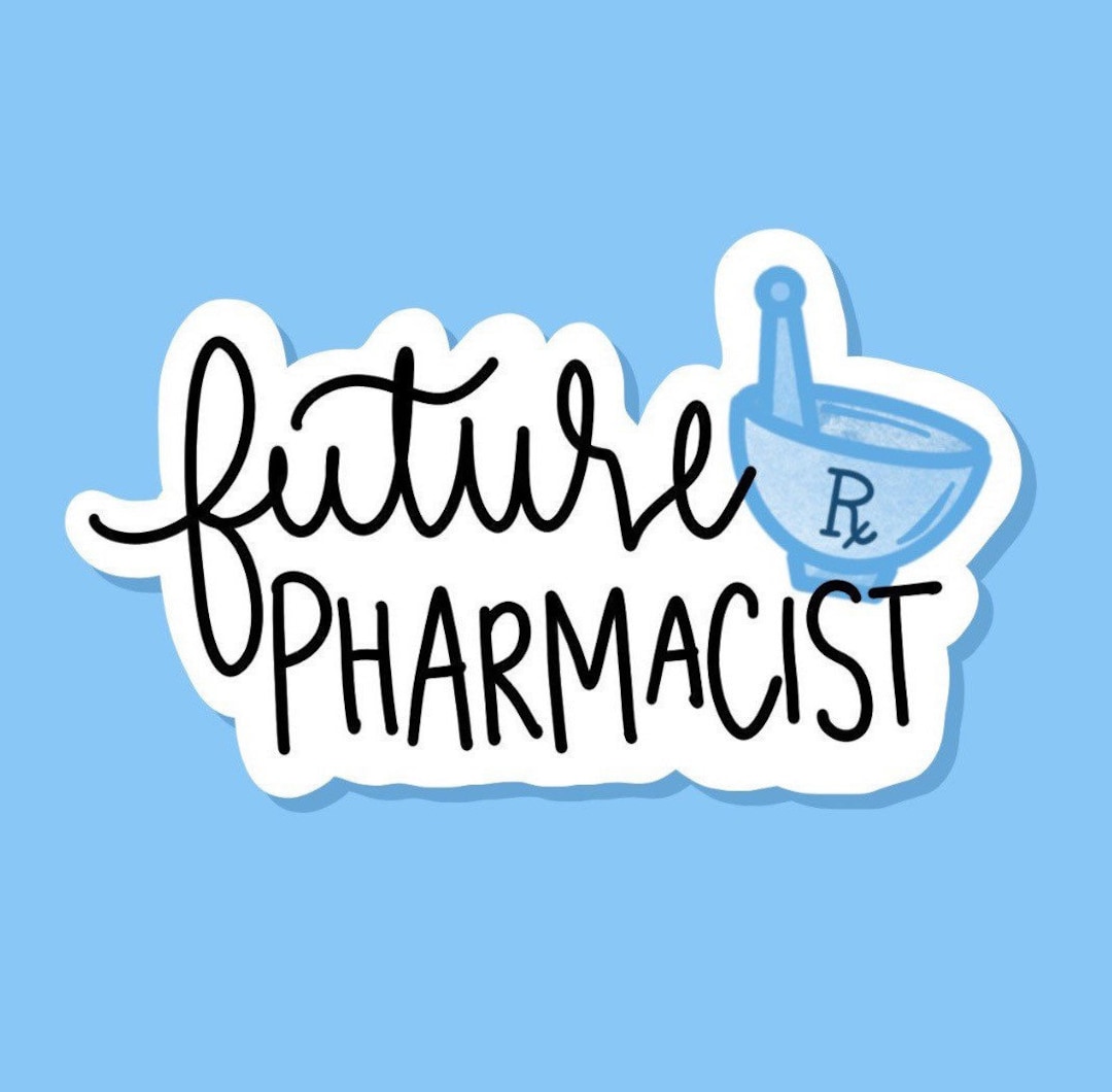 Future Pharmacist Sticker, Pharmacy Student Sticker, Gift for Pharmacy