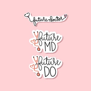 Future Doctor Sticker, Gifts for Pre-Meds, Pre-Med Student, College Student, Laptop Sticker Decal, Gift for Student, Future MD, Future DO