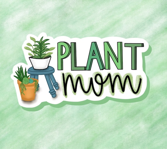 Plant Mom Sticker: Potted Plant Decal for Laptop