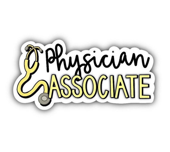 Physician Associate Sticker: Waterproof PA Student Gift