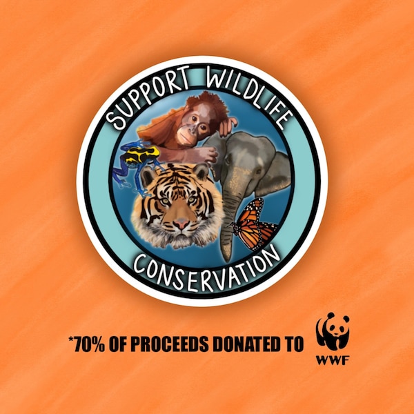 Wildlife Conservation Sticker, Save the Earth, Conservation, Protect Wildlife, Save the Seas, endangered species, WWF, Animal Sticker