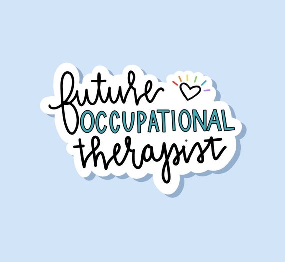 Occupational Therapy Art T-Shirt Occupational Therapist Gift Occupational Therapy Art T-Shirt Occupational Therapist Gift