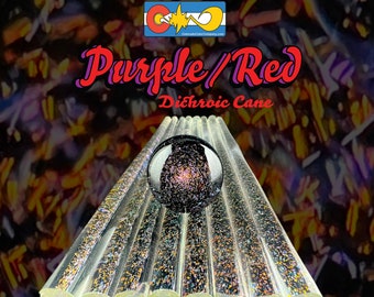 Purple/Red - Dichroic Cane - Borosilicate Glass
