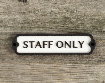 Wooden Staff Only Door Sign. Vintage British Railway Style. Handmade Retro Decoration.