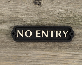 Wooden No Entry Door Sign. Vintage British Railway Style. Handmade Retro Decoration.