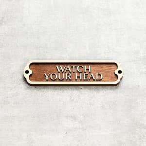 Watch Your Head Wooden Door Sign. Vintage British Railway Style. Handmade Retro Decoration.