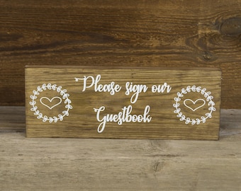 Please Sign our Guestbook Freestanding Sign. Rustic Wedding Wooden Decor.