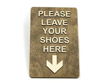 Zostaw tutaj swoje buty, Drewniana tabliczka na drzwi, tabliczka z drewna, znak, oznaczenie pomieszczeń, palakietka informacyjna, toaleta