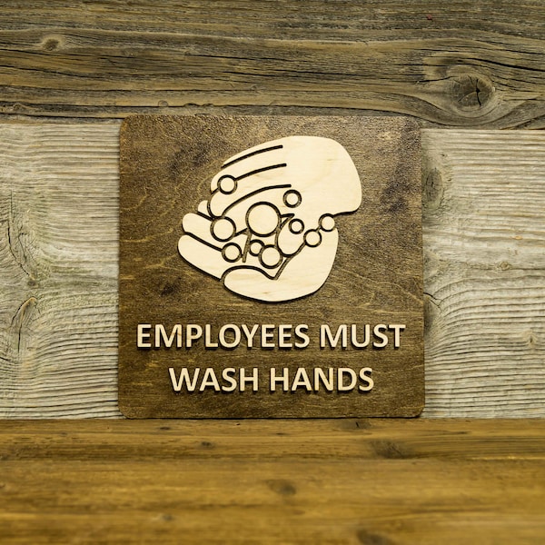 Employees Must Wash Hands Sign. Adhesive tape attached for easy door or wall mounting.