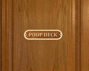 Poop Deck Wooden Sign, Nautical Door Sign with Gold Text, Custom Wood Nameplate, Mahogany or Walnut Marine Office Decor, Boat Captain
