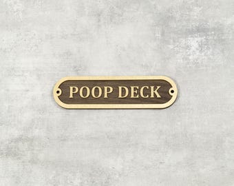 Poop Deck Wooden Sign, Nautical Door Sign with Gold Text, Custom Marine Office Decor, Boat Captain Nameplate, Mahogany or Walnut Marine