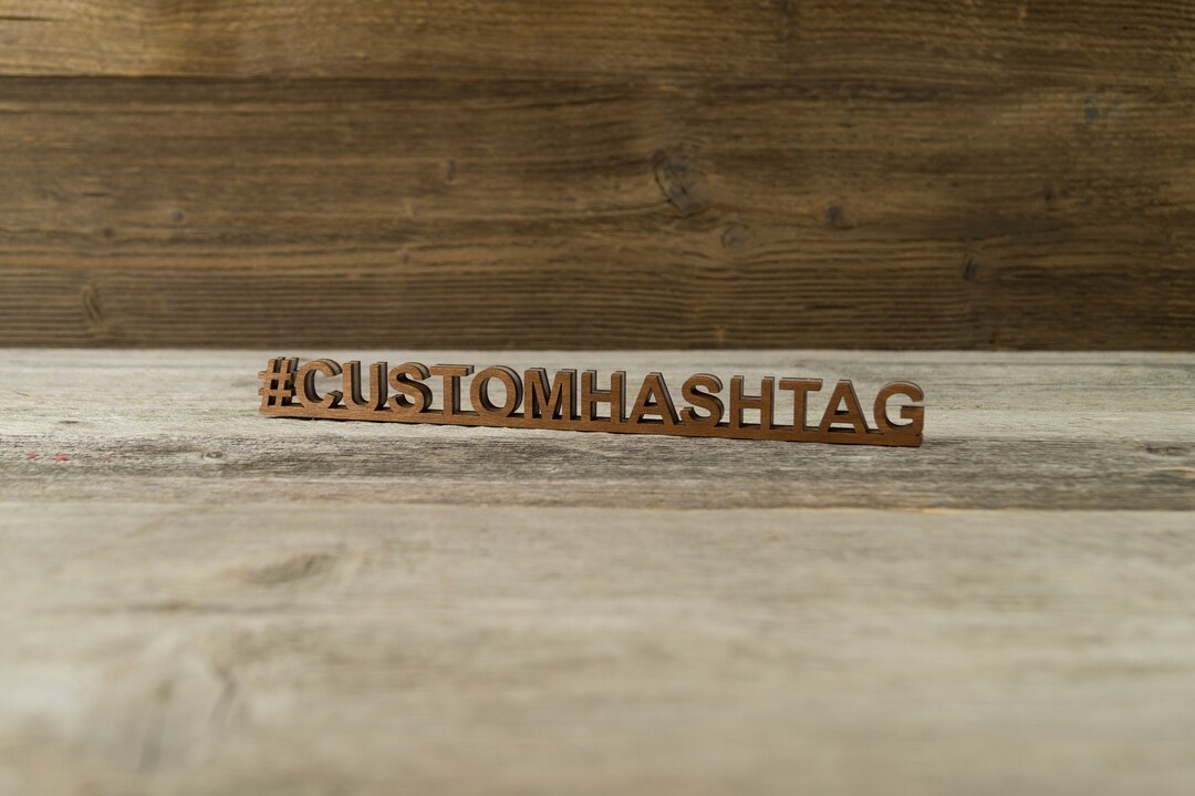 Customizable Hashtag Sign Custom Hashtag Desk Sign. Freestanding Personalized Desk Decoration. - Etsy