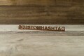 Custom Hashtag Desk Sign. Freestanding personalized desk decoration.
