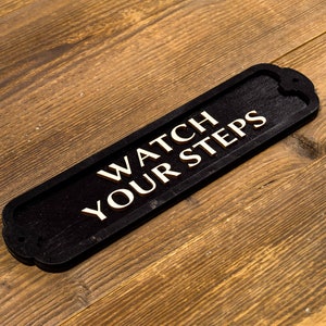 Watch Your Steps Wooden Door or Wall Sign. Vintage British Railway Style. Handmade Retro Decoration. image 2